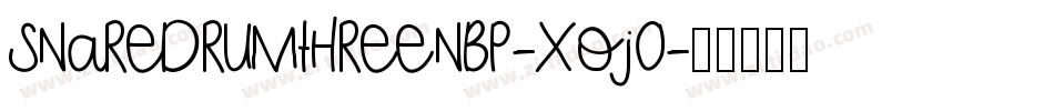 SnaredrumThreeNbp-xOj0字体转换