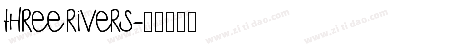 ThreeRivers字体转换