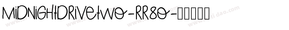 MidnightdriveTwo-Rr8o字体转换