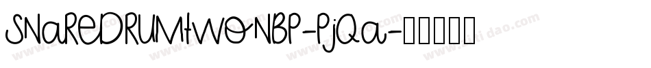 SnaredrumTwoNbp-pjqa字体转换