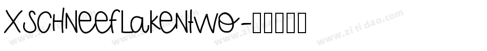XSchneeFlakenTwo字体转换