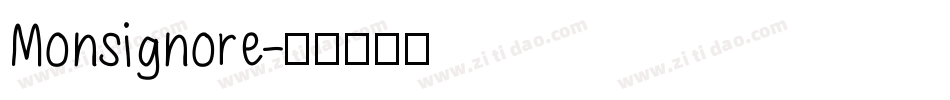 Monsignore字体转换