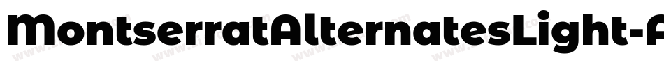 MontserratAlternatesLight-AOnm字体转换
