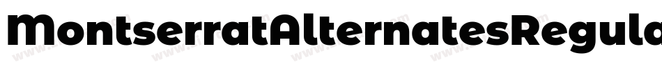 MontserratAlternatesRegular-Gj7Z字体转换
