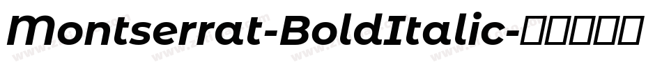 Montserrat-BoldItalic字体转换