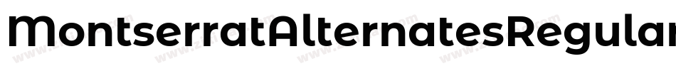 MontserratAlternatesRegular-4XZW字体转换