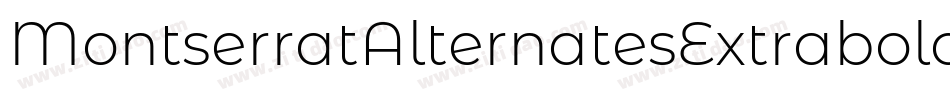 MontserratAlternatesExtraboldItalic-37Pz字体转换