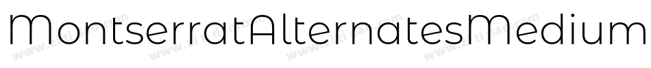 MontserratAlternatesMedium-or1o字体转换