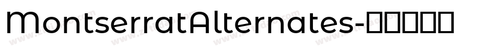 MontserratAlternates字体转换 MontserratAlternates字体转换