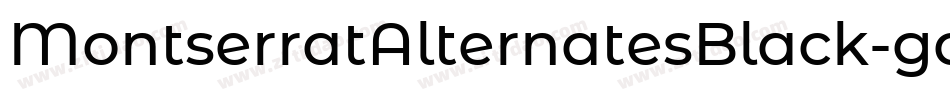 MontserratAlternatesBlack-gqpp字体转换