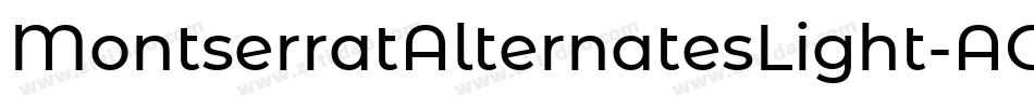 MontserratAlternatesLight-AOnm字体转换