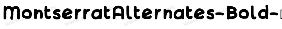 MontserratAlternates-Bold字体转换
