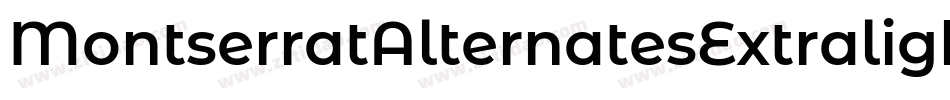 MontserratAlternatesExtralight-x0aR字体转换