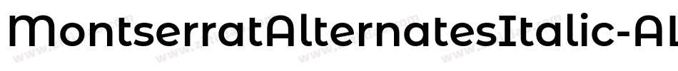 MontserratAlternatesItalic-ALPBx字体转换