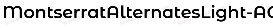 MontserratAlternatesLight-AOnm字体转换
