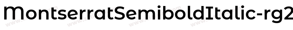 MontserratSemiboldItalic-rg2B9字体转换