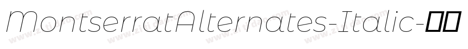 MontserratAlternates-Italic字体转换