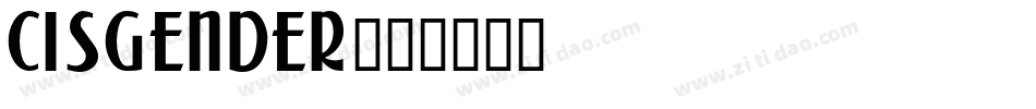 Cisgender字体转换
