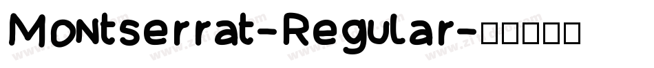 Montserrat-Regular字体转换 Montserrat-Regular字体转换