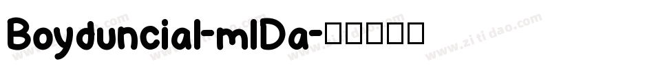 Boyduncial-mlDa字体转换