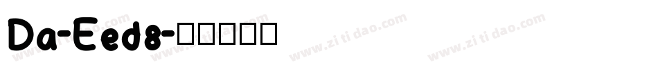 Da-Eed8字体转换