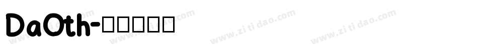DaOth字体转换