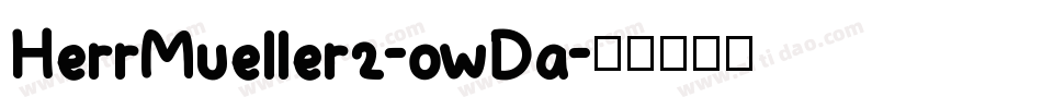 HerrMueller2-owDa字体转换