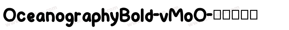 OceanographyBold-vMoO字体转换
