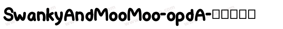 SwankyAndMooMoo-opdA字体转换