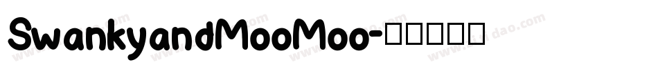 SwankyandMooMoo字体转换