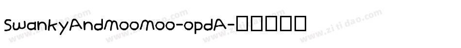 SwankyAndMooMoo-opdA字体转换