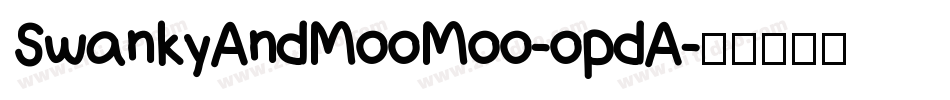 SwankyAndMooMoo-opdA字体转换