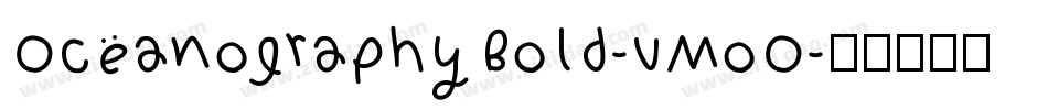 OceanographyBold-vMoO字体转换