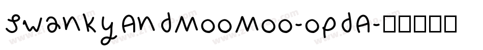 SwankyAndMooMoo-opdA字体转换