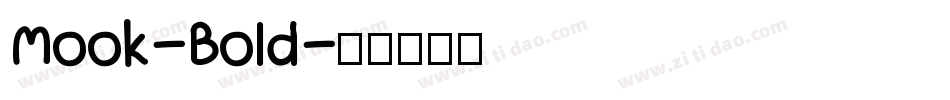 Mook-Bold字体转换