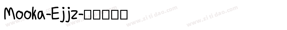Mooka-Ejjz字体转换