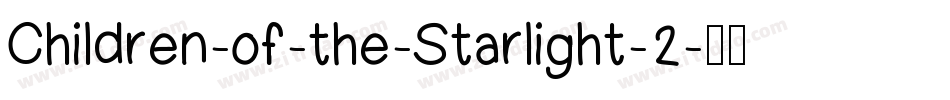 Children-of-the-Starlight-2字体转换