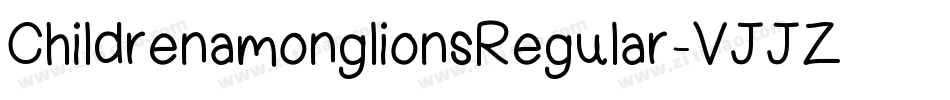 ChildrenamonglionsRegular-VJJZ字体转换
