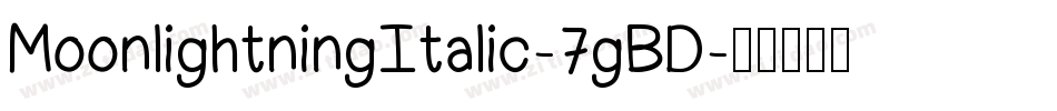 MoonlightningItalic-7gBD字体转换