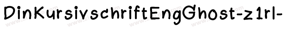 DinKursivschriftEngGhost-z1rl字体转换