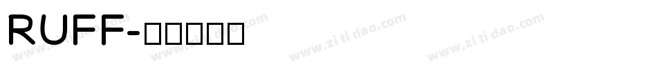 RUFF字体转换