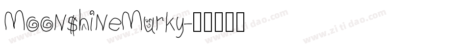 MoonshineMurky字体转换