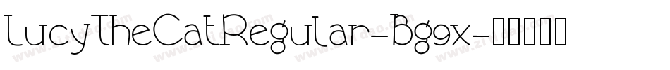 LucyTheCatRegular-Bg9x字体转换