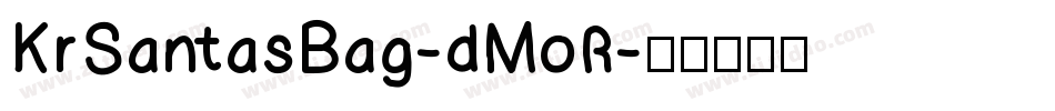 KrSantasBag-dMoR字体转换