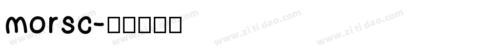morsc字体转换