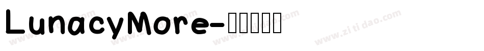 LunacyMore字体转换