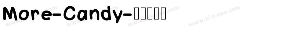 More-Candy字体转换