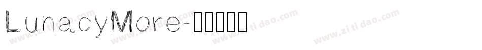 LunacyMore字体转换