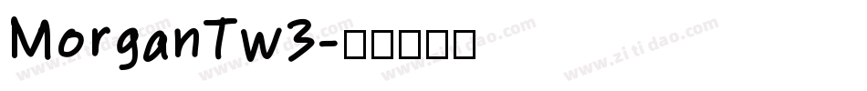 MorganTw3字体转换
