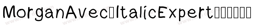 MorganAvec-ItalicExpert字体转换